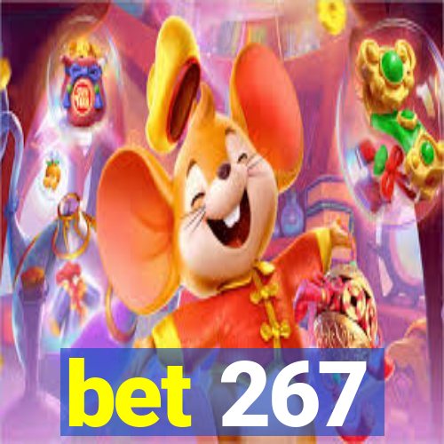 bet 267